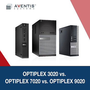 Optiplex 3020 vs. Optiplex 7020 vs. Optiplex 9020